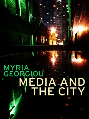 cover image of Media and the City